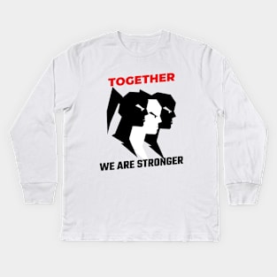 Together We Are Stronger / Black Lives Matter Kids Long Sleeve T-Shirt